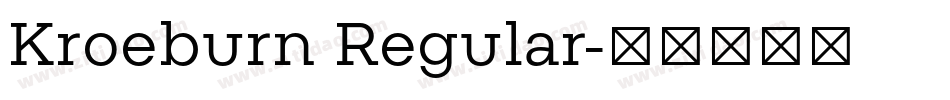Kroeburn Regular字体转换